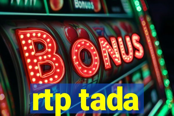 rtp tada